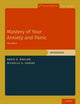 Book cover of: Mastery of Your Anxiety and Panic. By: David H. Barlow