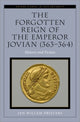 Book cover of: Forgotten Reign of the Emperor Jovian (363-364). By: Jan Willem Drijvers