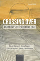 Book cover of: Crossing Over. By: David Barnard