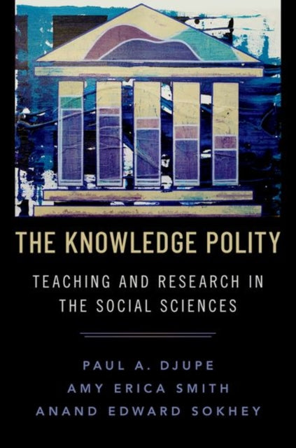 Book cover of: Knowledge Polity. By: Paul A. Djupe