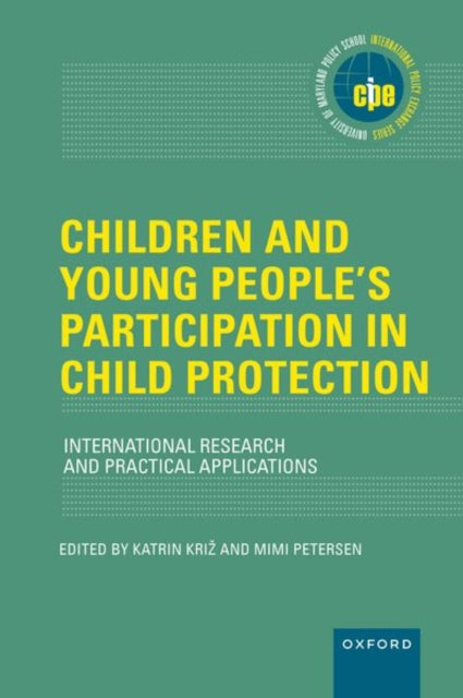 Book cover of: Children and Young People's Participation in Child Protection. By: Katrin Križ