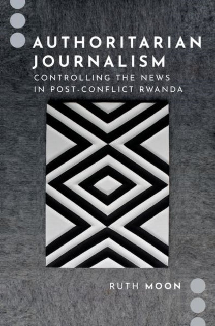 Book cover of: Authoritarian Journalism. By: Moon