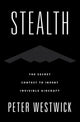Book cover of: Stealth. By: Peter Westwick