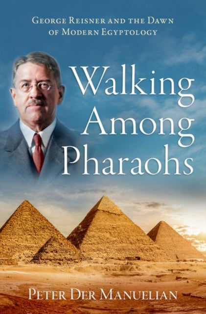 Book cover of: Walking Among Pharaohs. By: Peter Der Manuelian