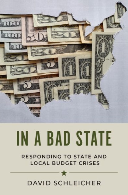 Book cover of: In a Bad State. By: David Schleicher