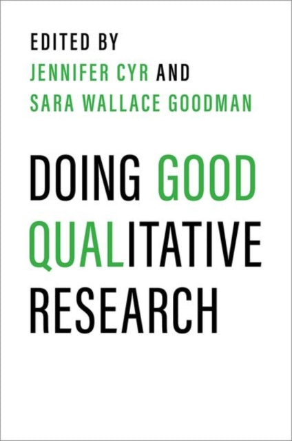 Book cover of: Doing Good Qualitative Research. By: Jennifer Cyr