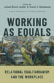 Book cover of: Working as Equals. By: Julian David Jonker