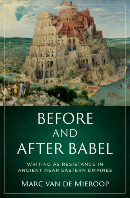 Book cover of: Before and after Babel. By: Marc Van De Mieroop