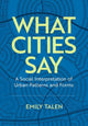 Book cover of: What Cities Say