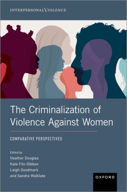 Book cover of: Criminalization of Violence Against Women. By: Douglas