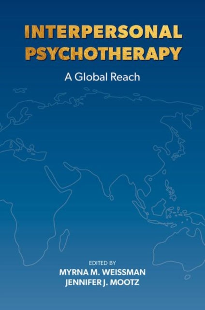 Book cover of: Interpersonal Psychotherapy. By: Myrna Weissman