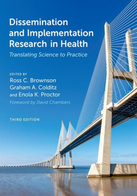 Book cover of: Dissemination and Implementation Research in Health. By: Ross C. Brownson