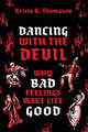 Book cover of: Dancing with the Devil. By: Krista K. Thomason
