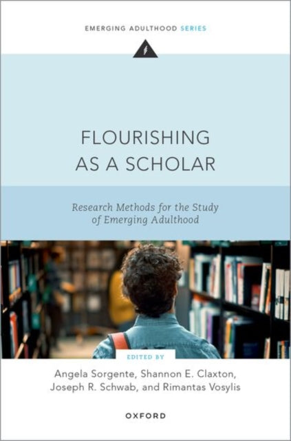 Book cover of: Flourishing as a Scholar. By: Angela Sorgente