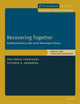 Book cover of: Recovering Together: Patient and Caregiver Workbook