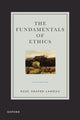Book cover of: Fundamentals of Ethics. By: Russ Shafer-Landau