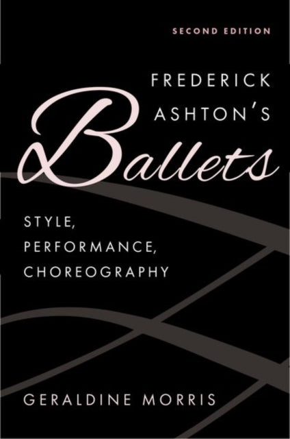 Frederick Ashton's Ballets