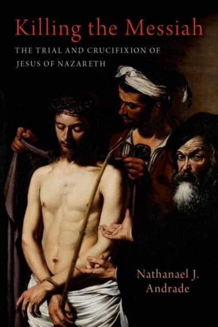 Book cover of: Killing the Messiah