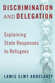 Book cover of: Discrimination and Delegation. By: Abdelaaty