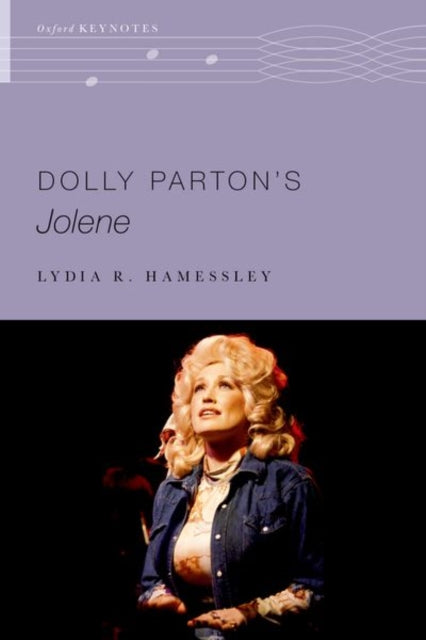 Book cover of: Dolly Parton's Jolene. By: Lydia Hamessley