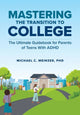 Book cover of: Mastering the Transition to College