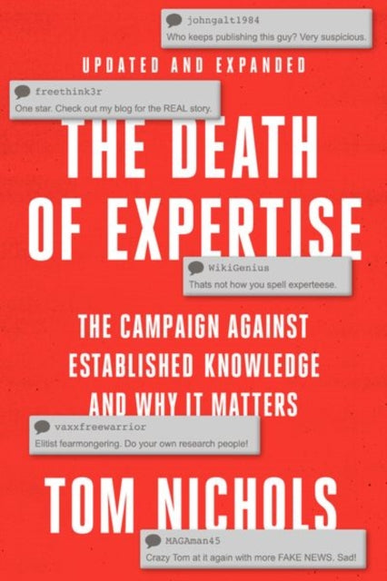 Book cover of: Death of Expertise. By: Tom Nichols
