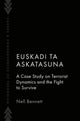 Book cover of: Euskadi Ta Askatasuna. By: Nell Bennett