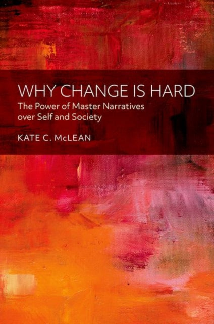 Book cover of: Why Change is Hard. By: Kate McLean