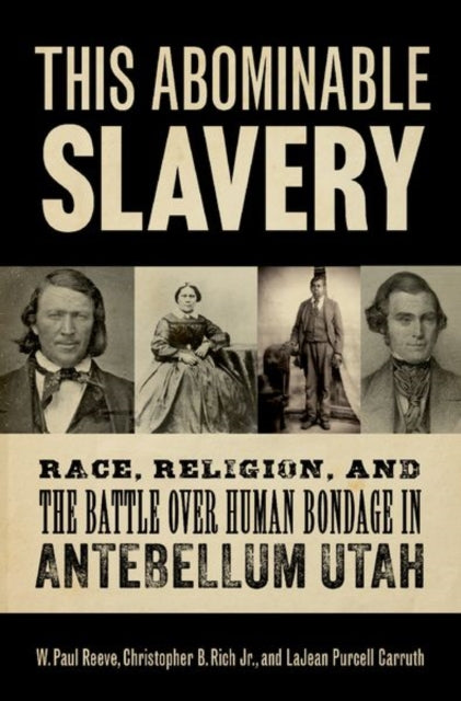 Book cover of: This Abominable Slavery. By: W. Paul Reeve