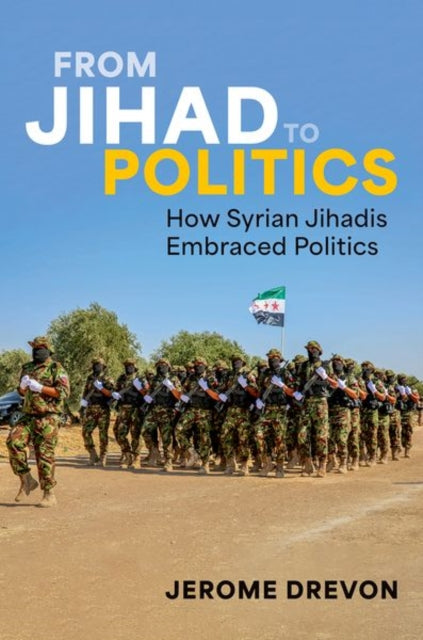 Book cover of: From Jihad to Politics