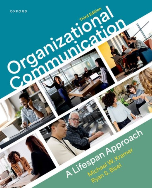 Book cover of: Organizational Communication. By: Michael Kramer