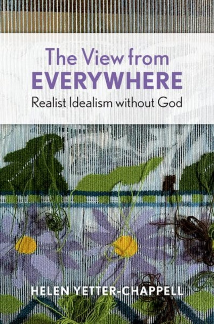 Book cover of: View from Everywhere. By: Helen Yetter-Chappell