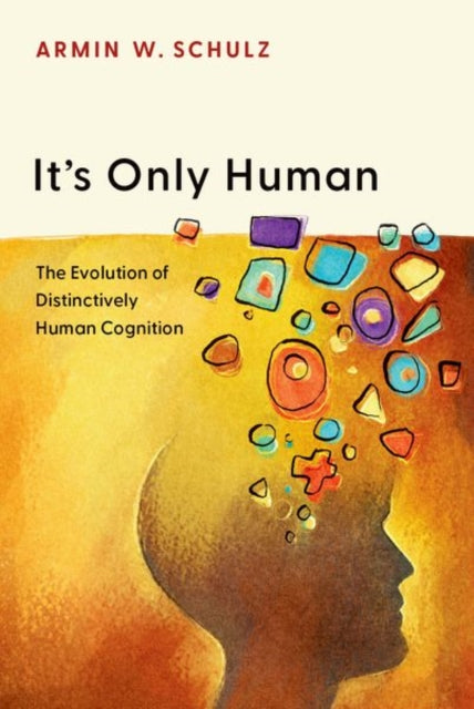 Book cover of: It's Only Human