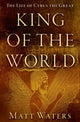 Book cover of: King of the World