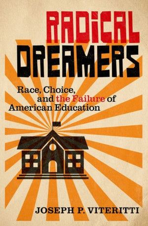 Radical Dreamers