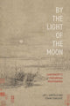 Book cover of: By the Light of the Moon