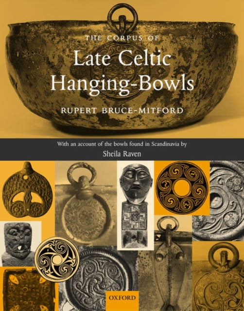 Book cover of: Corpus of Late Celtic Hanging-Bowls. By: Rupert Bruce-Mitford