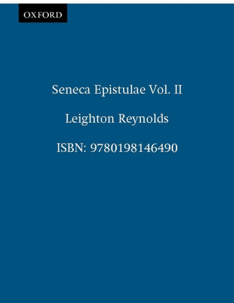 Seneca Epistulae Vol. II