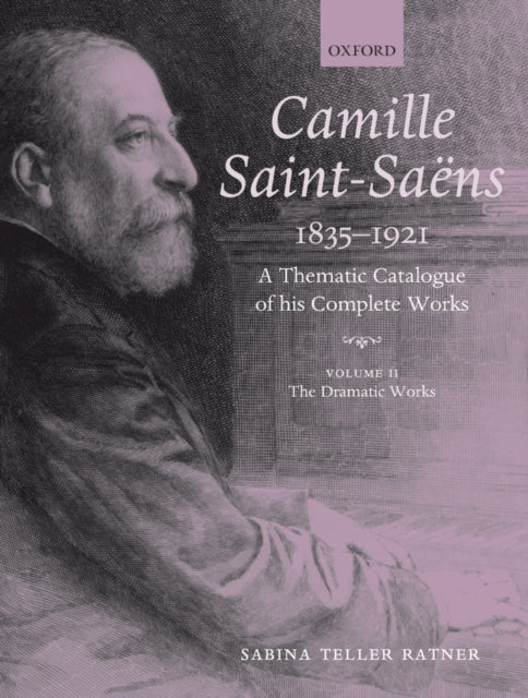 Book cover of: Camille Saint-Saens 1835-1921