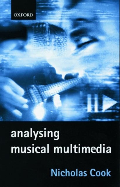 Book cover of: Analysing Musical Multimedia