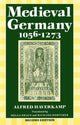 Book cover of: Medieval Germany 1056-1273