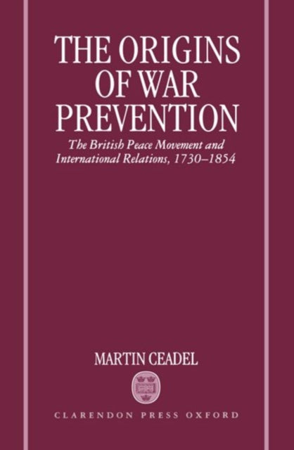 Book cover of: Origins of War Prevention