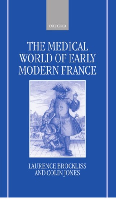 Book cover of: Medical World of Early Modern France