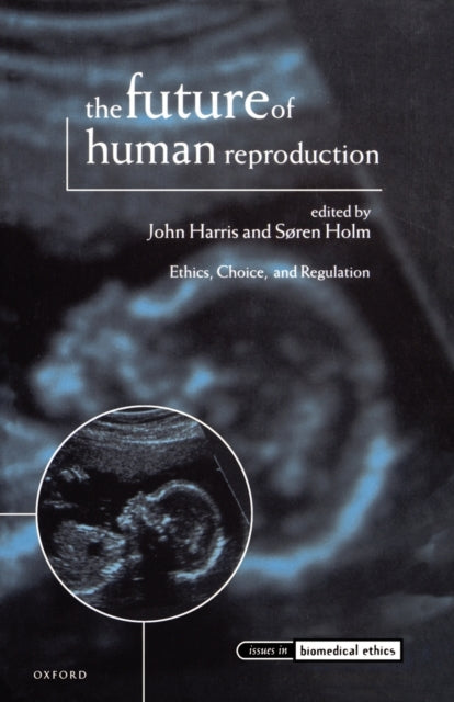 Book cover of: Future of Human Reproduction