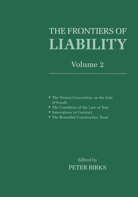 Book cover of: Frontiers of Liability: Volume 2. By: Peter Birks