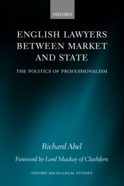 English Lawyers between Market and State