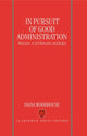 Book cover of: In Pursuit of Good Administration