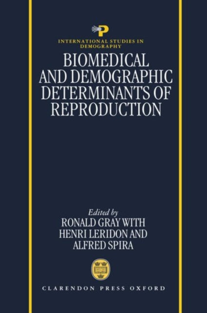 Book cover of: Biomedical and Demographic Determinants of Reproduction