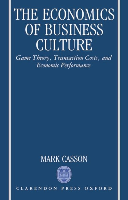 Book cover of: Economics of Business Culture