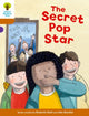 Book cover of: Oxford Reading Tree Biff, Chip and Kipper Stories Decode and Develop: Level 8: The Secret Pop Star. By: Roderick Hunt